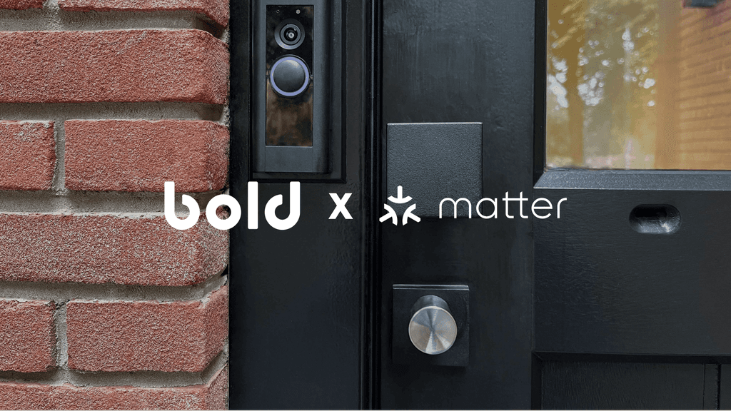 What’s new: Bold joins Matter for the next step in smart living